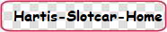 Hartis-Slotcar-Home